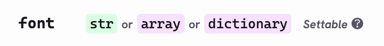 The Settable badge on the font parameter in the Typst docs